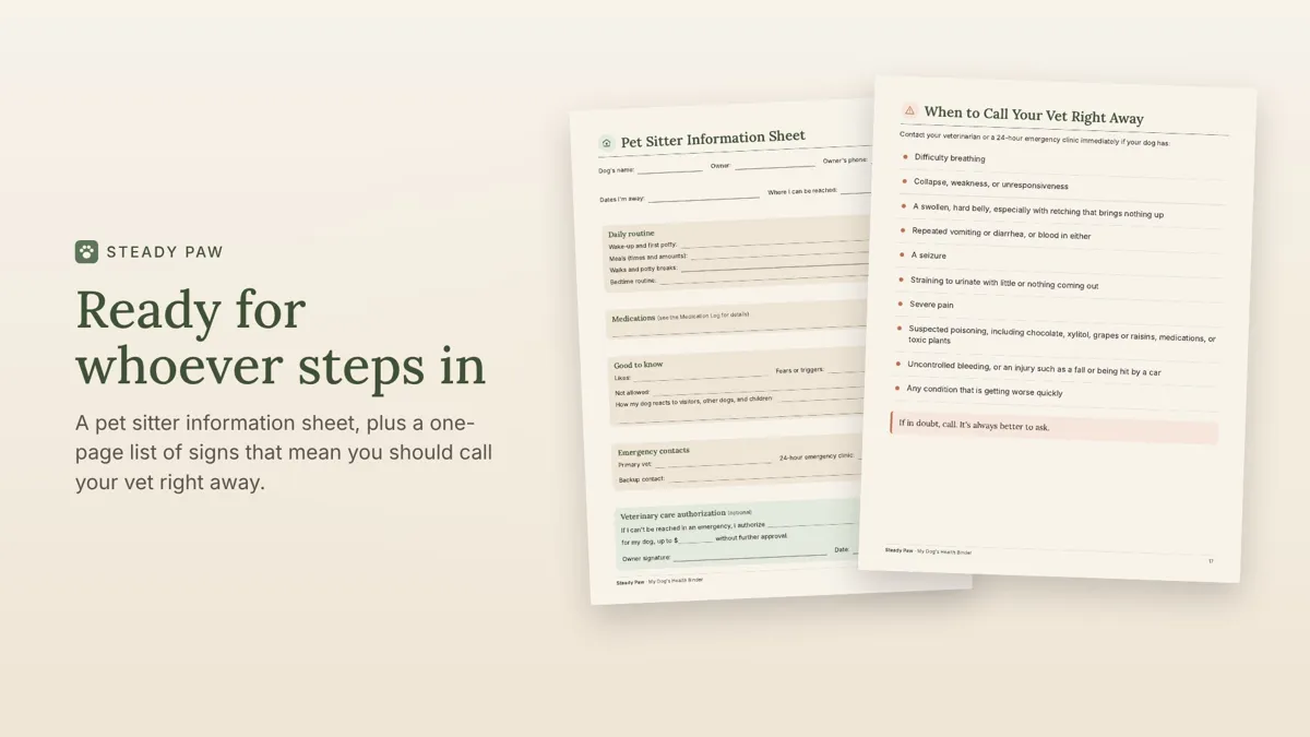 The Pet Sitter Information Sheet and the When to Call Your Vet Right Away page